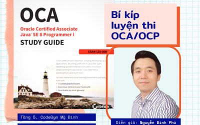 Techtalk: “BÍ KÍP LUYỆN THI OCA/OCP”