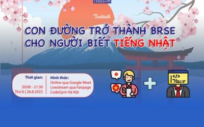 Techtalk: Con đường trở thành BrSE cho người biết tiếng Nhật