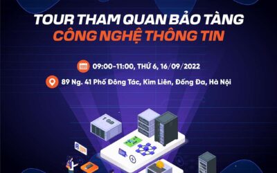 Tour tham quan trải nghiệm Bảo tàng Công nghệ thông tin