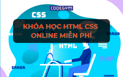 Khóa Học HTML CSS Cơ Bản Online Miễn Phí