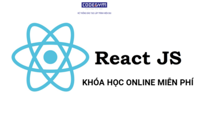 Học ReactJS trực tuyến miễn phí | Lập trình online Free