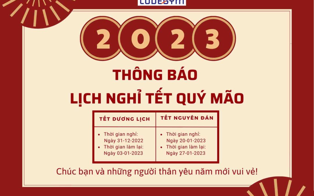 Thông Báo Lịch Nghỉ Tết Quý Mão 2023